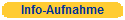 Info-Aufnahme